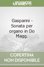 Gasparini - Sonata per organo in Do Magg. libro