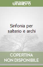 Sinfonia per salterio e archi libro