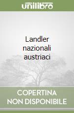 Landler nazionali austriaci libro