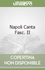 Napoli Canta Fasc. II libro