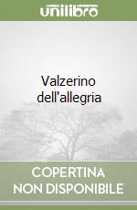 Valzerino dell'allegria libro