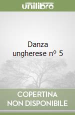 Danza ungherese n° 5 libro