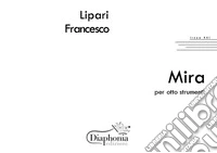 Mira. Ensemble da camera. Partitura