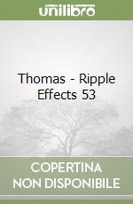 Thomas - Ripple Effects 53 libro