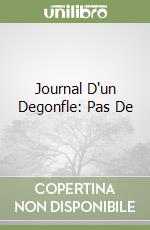Journal D'un Degonfle: Pas De