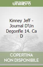 Kinney Jeff - Journal D'Un Degonfle 14. Ca D libro