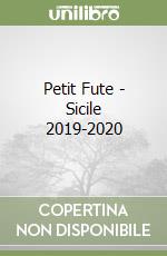 Petit Fute - Sicile 2019-2020 libro