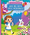 Alice nel paese delle meraviglie. I miei racconti animati. Ediz. illustrata libro di Matthews Mel