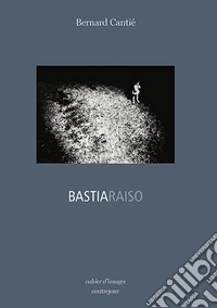 Bastiaraiso