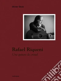 Rafael Riqueni, guitarra libro