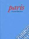 Paris libro di Fontana Franco