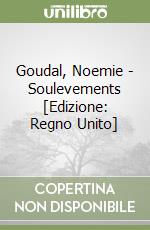 Goudal, Noemie - Soulevements [Edizione: Regno Unito] libro