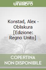 Konstad, Alex - Obliskura [Edizione: Regno Unito] libro