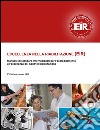 Eccellenza nella riabilitazione (EiR). Manuale di standard internazionali per l'accreditamento all'eccellenza dei centri di riabilitazione libro