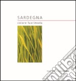 Sardegna. Colore fuorimoda. Ediz. multilingue libro