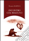 Incontro col maligno libro