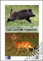 Manuale per il cacciatore formato libro