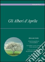 Gli alberi d'aprile