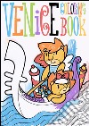 Venice coloring book. Ediz. multilingue libro