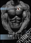 110 schede di allenamento per il bodybuilding libro di Rapini Massimo