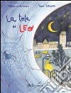La tela di Leo. Ediz. illustrata libro di Barigazzi Marinella