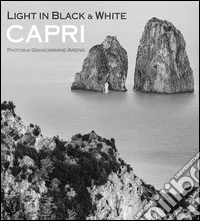 Capri. Light in black & withe