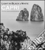 Capri. Light in black & withe libro