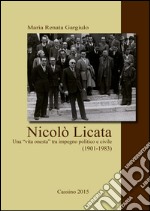 Nicolò Licata. Una «vita onesta» tra impegno politico e civile (1901-1983)