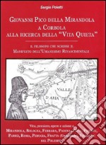 Giovanni Pico della Mirandola a Corbola alla ricerca della «vita quieta»