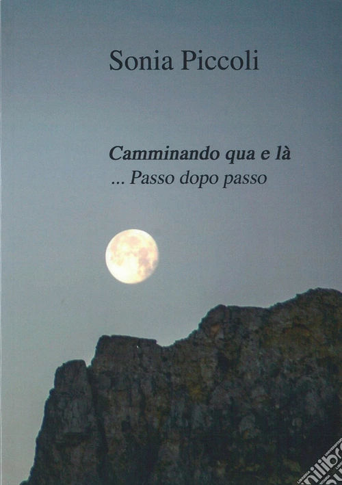 Camminando qua e là... passo dopo passo