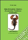 Arachnida. Rivista Aracnologica Italiana (2016). Ediz. multilingue. Vol. 1: Atlas of scorpions libro