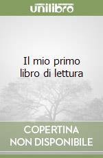 Il mio primo libro di lettura