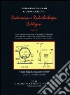 Radionica e radiobilogia Callegari vol. 1k libro