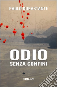 Odio senza confini libro