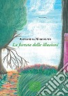 La foresta delle illusioni libro