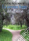 La sovrana legge del destino libro