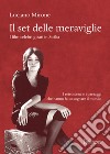 Il set delle meraviglie. I film celebri girati in Sicilia libro