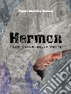 Hermon. I lati oscuri della mente libro