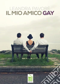 Il mio amico gay libro