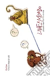 Lineamondo. Piccolo libro contro la noia. Ediz. illustrata libro