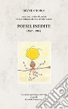 Poesie inedite (1942-1985) libro