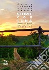 Storie con Luna. Racconti brevi per restare bambini. Con CD-Audio libro