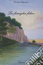 La famiglia felice libro