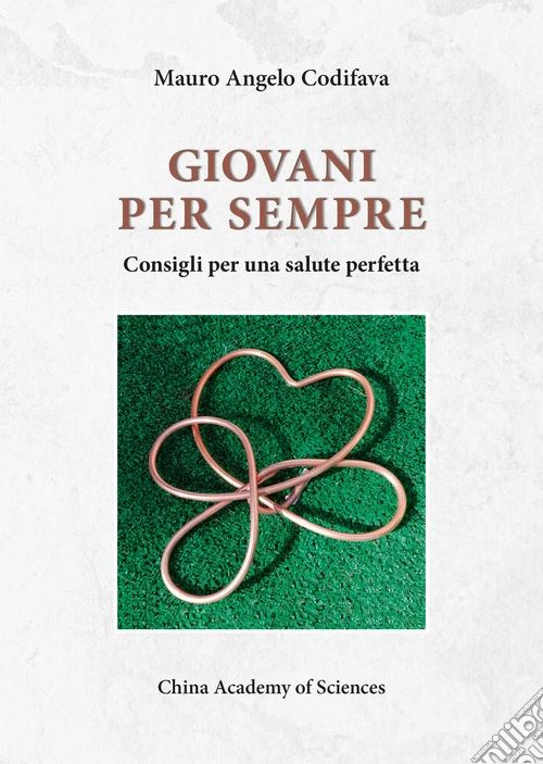 Giovani per sempre. Consigli per una salute perfetta