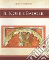 Il nobile Badoer libro