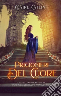 Prigionieri del cuore