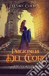 Prigionieri del cuore libro