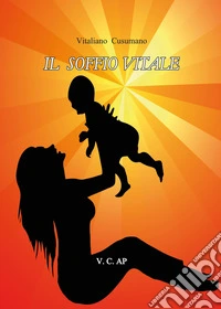 Il soffio vitale