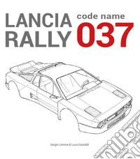 Lancia Rally. Code name 037