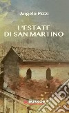 L'estate di San Martino libro